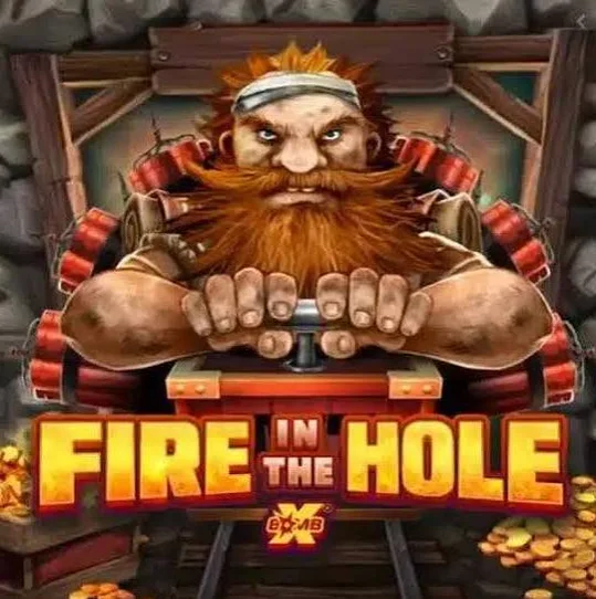 Fire in the Hole